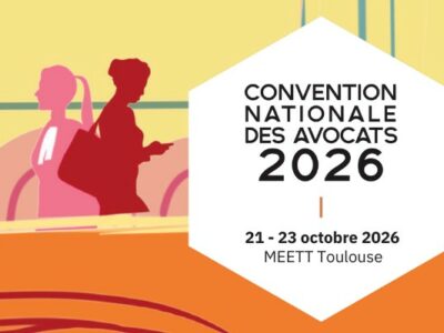 Convention nationale des avocats 2026, MEETT Toulouse, 21-23 octobre 2026