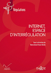Couverture – Internet, espace d’interrégulation